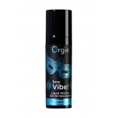 Гель для массажа ORGIE Sexy Vibe Liquid Vibrator с эффектом вибрации - 15 мл. - ORGIE - купить с доставкой в Ангарске