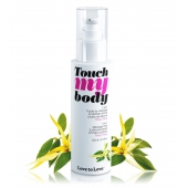 Силиконовый лубрикант 2-в-1 Touch My Body с ароматом иланг-иланга - 100 мл. - Love to Love - купить с доставкой в Ангарске