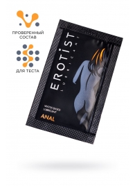 Пробник лубриканта на водной основе Erotist Anal - 4 мл. - Erotist Lubricants - купить с доставкой в Ангарске