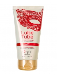 Интимный гель на водной основе Lube Tube Hot с разогревающим эффектом - 150 мл. - ORGIE - купить с доставкой в Ангарске