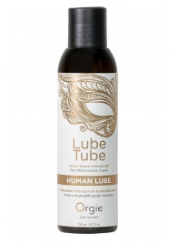 Интимный гель на водной основе Lube Tube Human Lube - 150 мл. - ORGIE - купить с доставкой в Ангарске