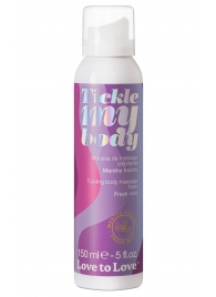 Массажная хрустящая пенка Tickle My Body Fresh Mint с ароматом мяты - 150 мл. - Love to Love - купить с доставкой в Ангарске