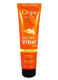 Гель с эффектом вибрации Lube Tube Vibe Medium Pina Colada - 100 мл. - ORGIE - купить с доставкой в Ангарске
