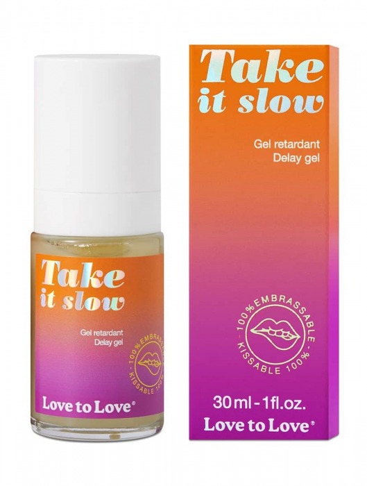 Пролонгирующий гель для мужчин Take It Slow - 30 мл. - Love to Love - купить с доставкой в Ангарске